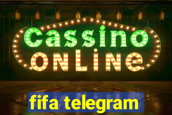 fifa telegram